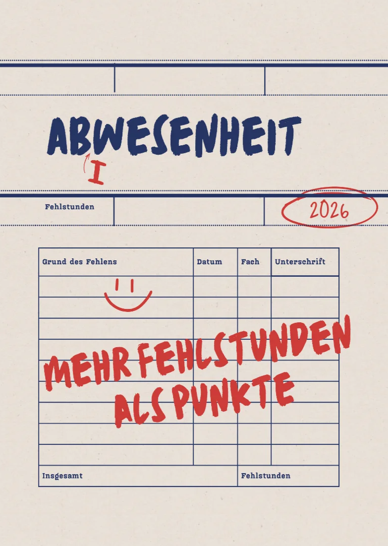 Abiwesenheit - Mehr Fehlstunden als Punkte: Cover